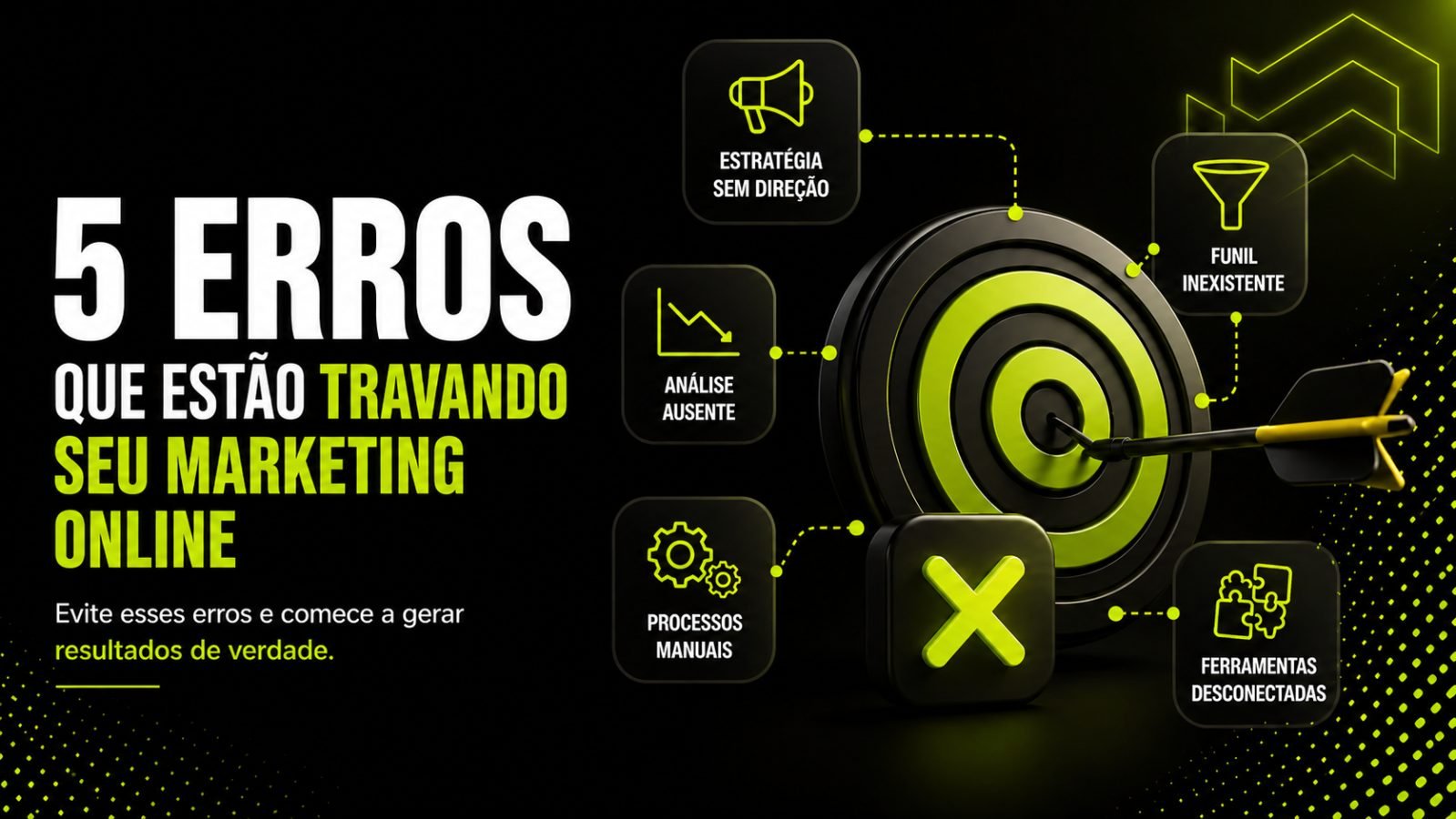 5 erros que estão travando seu marketing online